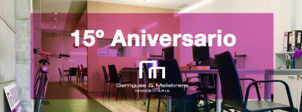 ¡Garrigues y Mallebrera Inmobiliaria cumplimos 15 años!